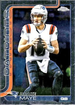 Drake Maye #207 2025 Topps Chrome