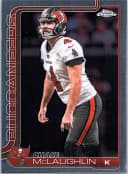 Chase McLaughlin #288 2025 Topps Chrome Football