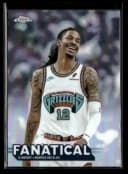 Ja Morant #FAN-4 2025-26 Topps Chrome Basketball Fanatical