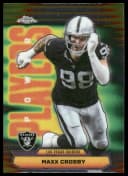 Maxx Crosby #PP-37 2025 Topps Chrome Football Power Players