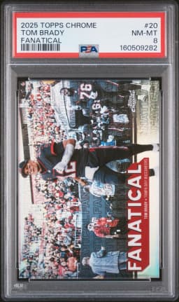 Tom Brady #FF-20 2025 Topps Chrome Football Fanatical