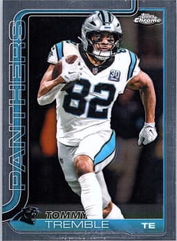 Tommy Tremble #44 2025 Topps Chrome Football